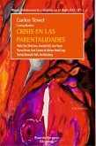 Crisis en las parentalidades (eBook, PDF)