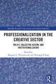 Professionalization in the Creative Sector (eBook, ePUB)