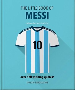 The Little Book of Messi (eBook, ePUB) - Orange Hippo!