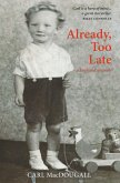 Already, Too Late (eBook, ePUB)