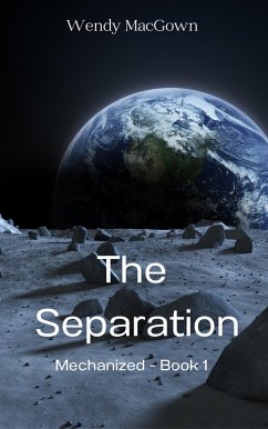 Cover The Separation (Mechanized, #1) (eBook, ePUB)