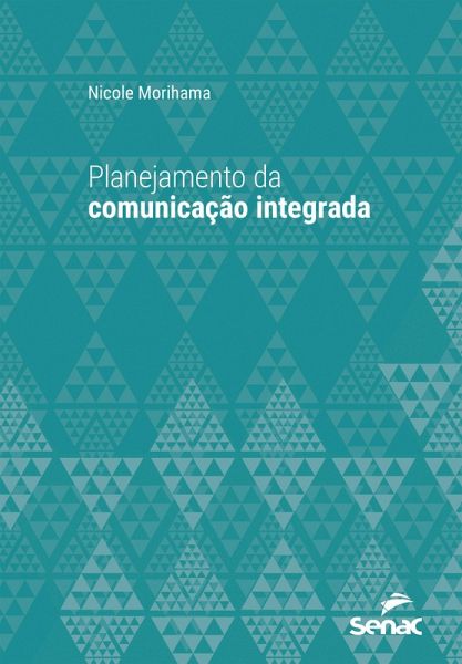 Planejamento da comunicação integrada (eBook, ePUB)