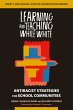 Learning and Teaching While White... - Bild 1