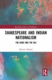 Shakespeare and Indian Nationalism (eBook, PDF)