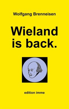 Wieland is back. - Brenneisen, Wolfgang