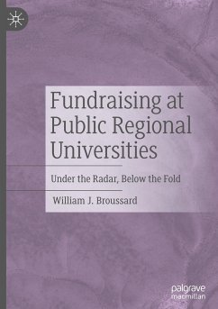 Fundraising at Public Regional Universities - Broussard, William J.