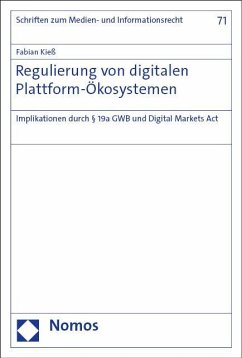 Regulierung von digitalen Plattform-Ökosystemen - Kieß, Fabian