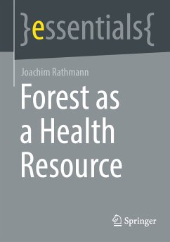 Forest as a Health Resource (eBook, PDF) - Rathmann, Joachim