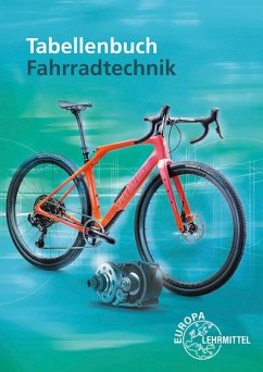 Tabellenbuch Fahrradtechnik - Brust, Ernst;Greßmann, Michael;Herkendell, Franz