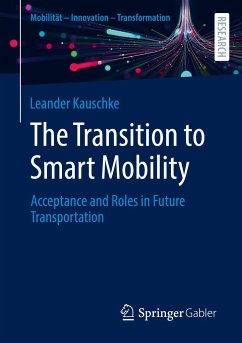 The Transition to Smart Mobility - Kauschke, Leander