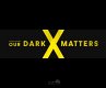 OUR DARK MATTERS - Bild 1
