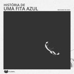História de uma fita azul (MP3-Download)