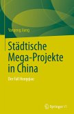 Städtische Mega-Projekte in China