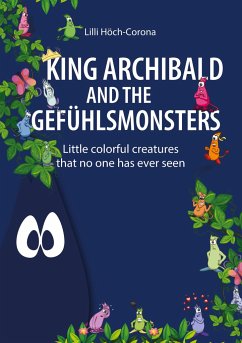 King Archibald and the Gefühlsmonsters - Höch-Corona, Lilli