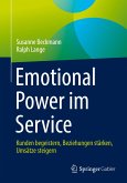 Emotional Power im Service
