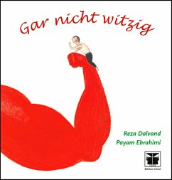 Gar nicht witzig - Ebrahimi, Payam