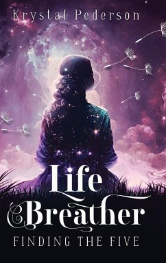 Life Breather - Pederson, Krystal