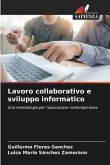 Lavoro collaborativo e sviluppo informatico