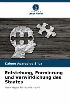 Entstehung, Formierung und Verwirklichung des Staates - Silva, Kaique Aparecido