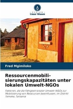 Ressourcenmobili- sierungskapazitäten unter lokalen Umwelt-NGOs - Mgimiloko, Fred