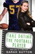 Fake Dating the Football Player - Bild 1