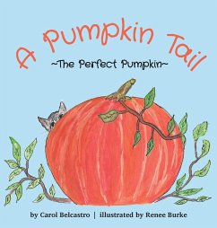 A Pumpkin Tail - Belcastro, Carol