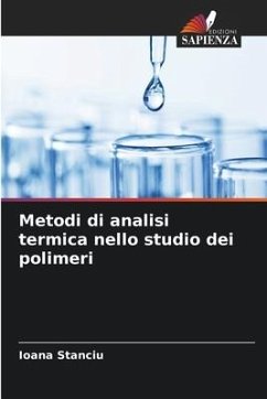 Metodi di analisi termica nello studio dei polimeri - Stanciu, Ioana