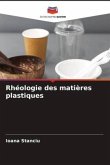 Rhéologie des matières plastiques