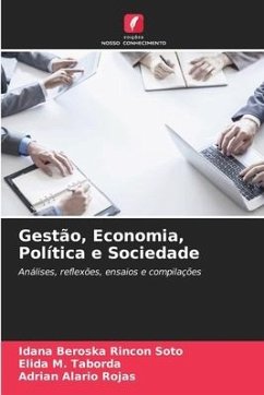 Gestão, Economia, Política e Sociedade - Rincon Soto, Idana Beroska;Taborda, Elida M.;Rojas, Adrian Alario