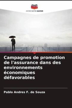 Campagnes de promotion de l'assurance dans des environnements économiques défavorables - F. de Souza, Pablo Andres