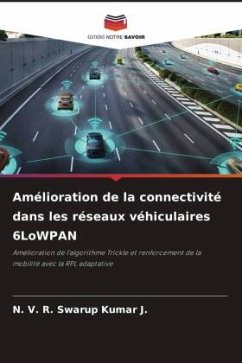 Amélioration de la connectivité dans les réseaux véhiculaires 6LoWPAN - J., N. V. R. Swarup Kumar