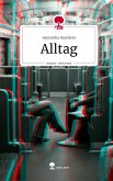 Alltag. Life is a Story - story.one