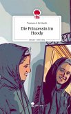 Die Prinzessin im Hoody. Life is a Story - story.one