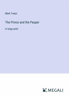 The Prince and the Pauper - Twain, Mark