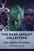 The Dark Amulet Collection