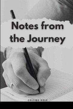 Notes from the Journey - Collins, Kole