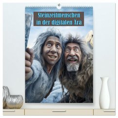 Steinzeitmenschen in der digitalen Ära (hochwertiger Premium Wandkalender 2024 DIN A2 hoch), Kunstdruck in Hochglanz