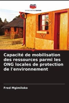Capacité de mobilisation des ressources parmi les ONG locales de protection de l'environnement - Mgimiloko, Fred