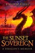 The Sunset Sovereign: A Dragon's Memoir... - Bild 1