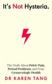 It's Not Hysteria (eBook, ePUB)