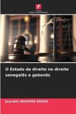 O Estado de direito no direito senegalês e gabonês