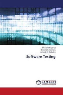 Software Testing - Zanjat, Shraddha N.;Karmore, Bhavana S.;Barbudhe, Vishwajit K.