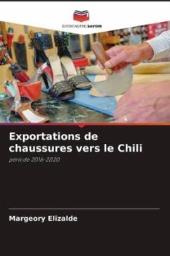 Exportations de chaussures vers le Chili - Elizalde, Margeory