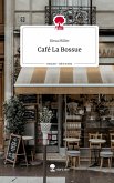 Café La Bossue. Life is a Story - story.one