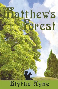 Matthew's Forest - Ayne, Blythe