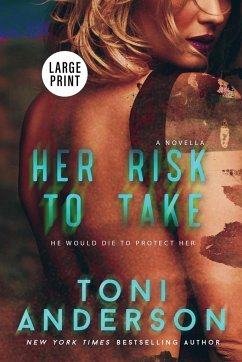 Her Risk To Take - Anderson, Toni