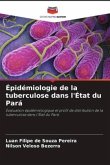Épidémiologie de la tuberculose dans l'État du Pará
