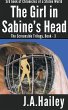 The Girl in Sabine's Head, The Screenside Trilogy, Book - 3 (Chronicles ...