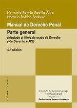 Manual de derecho penal : parte general : adaptado al título de grado de derecho y de derecho+ADE