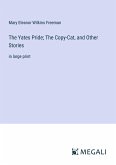 The Yates Pride; The Copy-Cat, and Other Stories